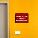 Classic Framed Plus Alarm System Armed – No Unauthorized Access Door or Wall Sign | Surveillance & Alarm Systems