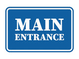 Signs ByLITA Classic Framed Main Entrance Wall or Door Sign