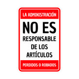Portrait Round Plus La Administración No Es Responsable de los Artículos Perdidos o Robados Wall or Door Sign | Spanish Dressing Room Retailer Signage