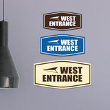 Fancy West Entrance Wall or Door Sign