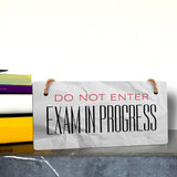 Do Not Enter Exam In Progress 5" x 10" Hanging Wall or Door Sign | Rustic Twine | Signs for Home and Business