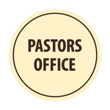 Circle Pastors Office Sign