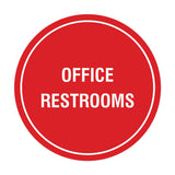 Circle Office Restrooms Wall or Door Sign