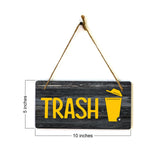Trash 5x10 Hanging Plus Wall or Door Sign | Home & Office Signage