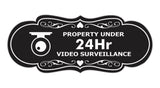Designer Property Under 24Hr Video Surveillance (Camera) Wall or Door Sign