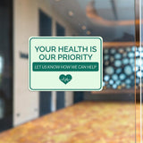 Classic Framed Plus Your Health is Our Priority – Let Us Know How We Can Help Door or Wall Sign | Medical Facility Greeting & Reception