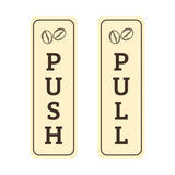 Signs ByLITA Vertical Push and Pull Door Signs (Coffee Beans) Door Sign
