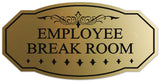 Signs ByLITA Victorian Employee Break Room Wall or Door Sign - Easy Installation | Durable Wall or Door