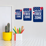 Portrait Round Plus Politics Free Zone Door or Wall Sign