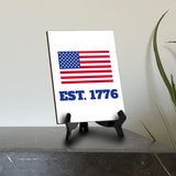 Patriotic Home & Office Decor Table Sign with Acrylic Stand (6x8“)