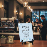 Cash Preferred Debit And Credit Accepted Table Sign With Acrylic Easel Stand (6 x 8") - 1 Pack