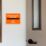 Classic Framed Plus Report Safety Hazards Immediately to Supervisor Door or Wall Sign | Workplace Safety & First Aid