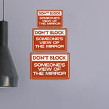 Classic Framed Plus Don’t Block Someone’s View Of The Mirror Door or Wall Sign | Gym Etiquette Signage