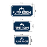 Notched Standard Pump Room Wall or Door Sign | Fire/Emergency/Electrical/Security Safety Signs