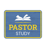 Classic Framed Plus Pastor Study Door or Wall Sign | Church and Place of Worship Signs