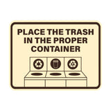 Signs ByLITA Classic Framed Place The Trash In The Proper Container Wall or Door Sign