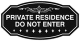 Signs ByLITA Victorian Private Residence Do Not Enter Wall or Door Sign - Laser-Engraved Lettering | Durable ABS Plastic | Vibrant Colors | Powerful Foam Tape