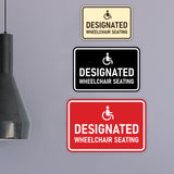 Signs ByLITA Classic Framed Designated Wheelchair Seating Wall or Door Sign