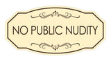 Signs ByLITA Victorian No Public Nudity Wall or Door Sign