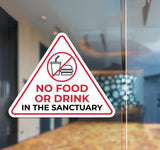 Triangle 'No Food or Drink in the Sanctuary' Wall or Door Sign