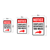 Portrait Round Plus Notice Complaints Department 100 Miles Wall or Door Sign | Easy Installation | Funny Novelty Imitation Warning Signs
