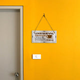 Good Morning This Is God. I Will Be Handling All Your Problems Today 5x10 Hanging Plus Wall or Door Sign | Home Decor