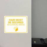 Classic Framed Plus Hair Must Be Secured in Clinical Areas Door or Wall Sign | Hygiene and Safety Signage