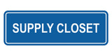 Signs ByLITA Standard Supply Closet Wall or Door Sign | Office Signage