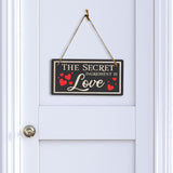The Secret Ingredient Is Love 5x10 Hanging Plus Wall or Door Sign | Funny Home Décor