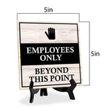 Employees Only Beyond This Point 5"x 5" Square Table Sign With Acrylic Easel | Home & Office Decor