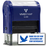 Vivid Stamp Thank you for your selflessness and your faithfulness! Self-Inking Rubber Stamps