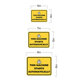 Classic Framed Plus This Machine Starts Automatically Door or Wall Sign | Miscellaneous Warning Signs - Industrial & Construction