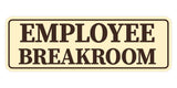 Standard Employee Breakroom Wall or Door Sign