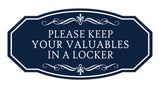 Signs ByLITA Victorian Please Keep Your Valuables In A Locker Wall or Door Sign