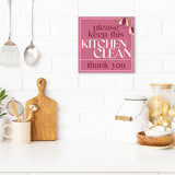 Square Plus Please Keep This Kitchen Clean Thank You Wall or Door Sign | Home & Office Decor