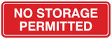 Signs ByLITA Standard No Storage Permitted Sign - Easy Installation | Durable Wall or Door