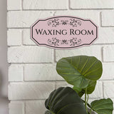 Victorian Plus Waxing Room — Wall or Door Sign | Treatment Room - Sign