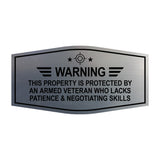 Signs ByLITA Fancy Warning: This Property Is Protected By An Armed Veteran Who Lacks Patience & Negotiating Skills Easy Installation | Honor Veterans with Military Signs | US Pride | Businesses and Homes Wall or Door Sign