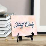 Staff Only' Table Sign with Easel Stand, 6" x 8"