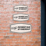 Fancy Plus Payment Due At Checkout Wall or Door Sign | Reception Clinic Signs