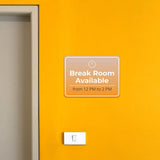 Classic Framed Plus Break Room Available from 12 PM to 2 PM Door or Wall Sign | Break & Lounge Areas