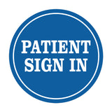 Signs ByLITA Circle Patient Sign In Wall or Door Sign