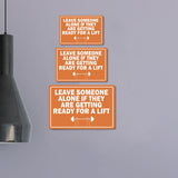 Classic Framed Plus Leave Someone Alone If They Are Getting Ready For A Lift Door or Wall Sign | Gym Etiquette Signage