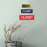 Signs ByLITA Standard Closet Wall or Door Sign | Easy Installation | Office & Home Signage