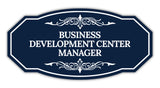 Signs ByLITA Victorian Business Development Center Manager Graphic Wall or Door Sign