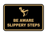 Signs ByLITA Classic Framed Be Aware Slippery Steps Durable Sign | Easy Installation | Elegant Design Wall or Door Sign