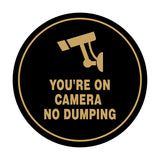 Circle You're On Camera - No Dumping Wall or Door Sign