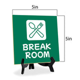 Break Room 5"x 5" Square Table Sign With Acrylic Easel | Home & Office Decor