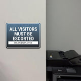Classic Framed Plus All Visitors Must Be Escorted by an Employee Door or Wall Sign | General Security Notice