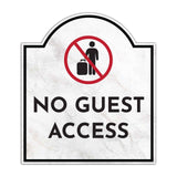 No Guest Access' Headstone - Wall or Door Signs ? Access & Control Sign